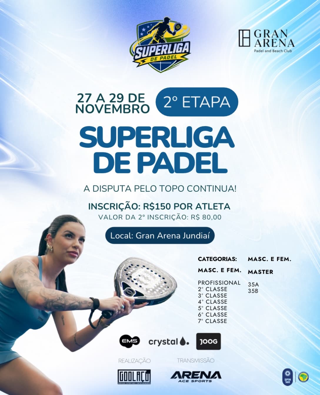 Cartaz da 2ª etapa da Superliga de Padel, 27 a 29 de novembro, na Gran Arena